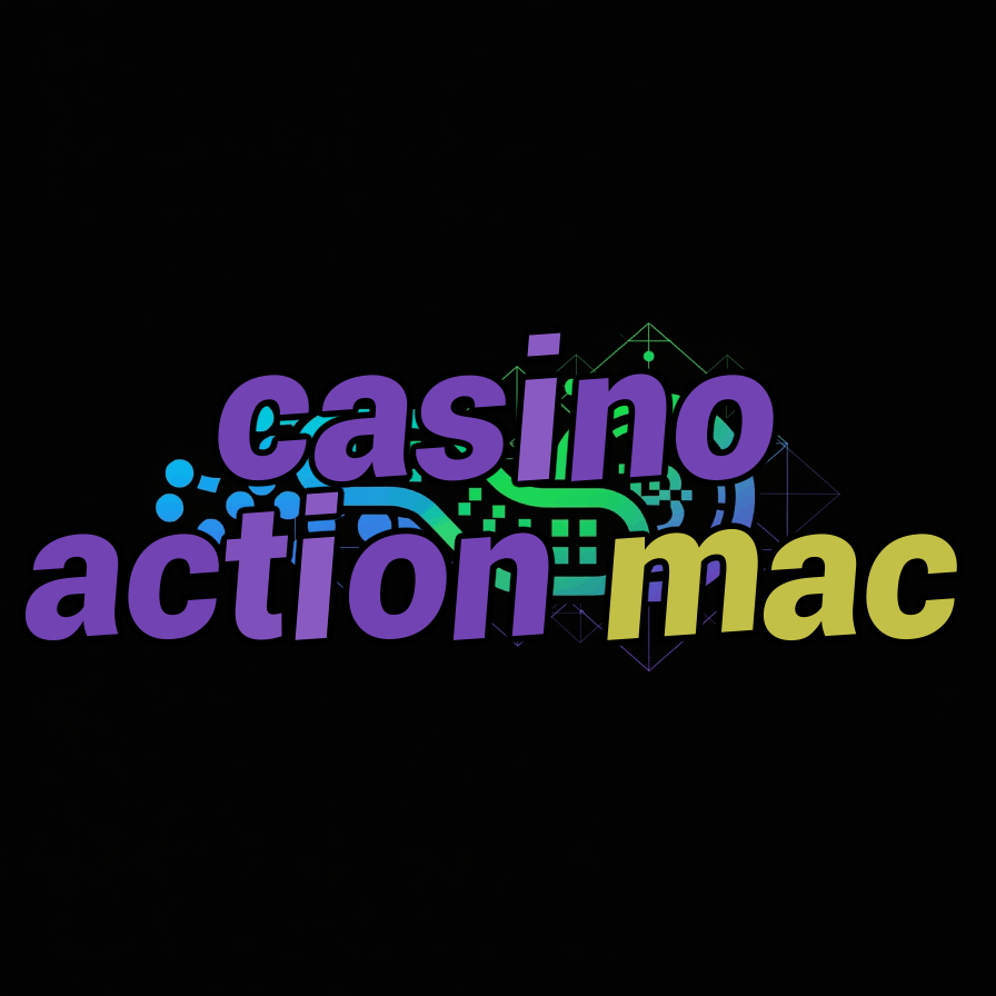 casino action mac